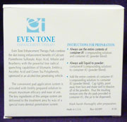 Even Tone Enhancement Therapy